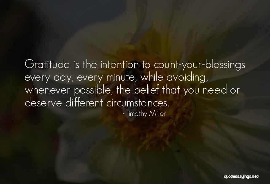 Day Blessings Quotes By Timothy Miller Day Blessings Quotes By Timothy Miller