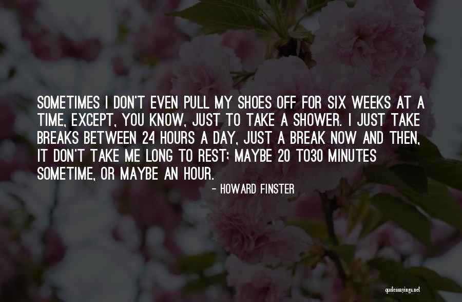 Day Breaks Quotes By Howard Finster Day Breaks Quotes By Howard Finster