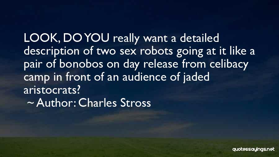 Day Camp Quotes By Charles Stross