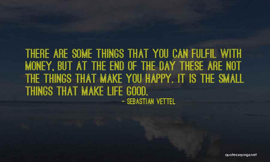 Day End With Happy Quotes By Sebastian Vettel Day End With Happy Quotes By Sebastian Vettel