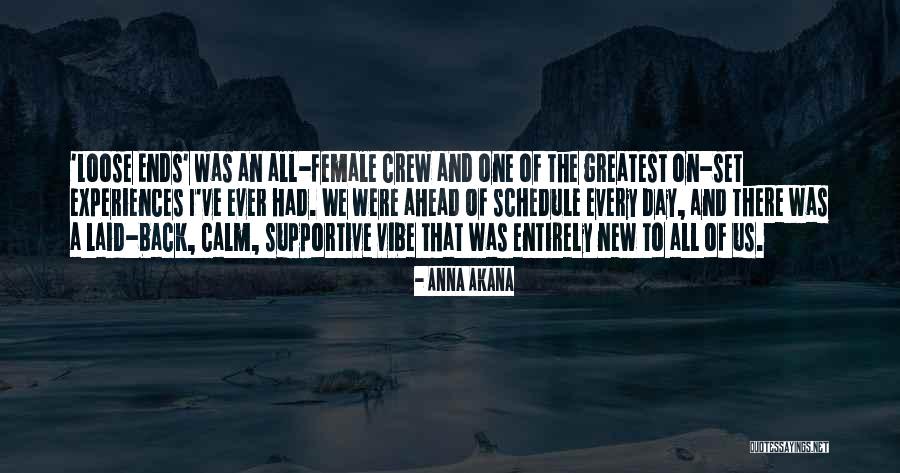 Day Ends Quotes By Anna Akana Day Ends Quotes By Anna Akana
