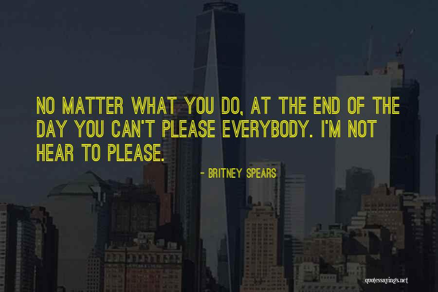 Day Ends Quotes By Britney Spears Day Ends Quotes By Britney Spears