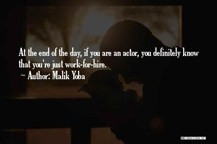 Day Ends Quotes By Malik Yoba