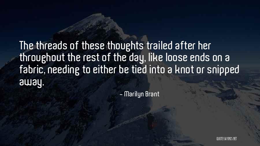 Day Ends Quotes By Marilyn Brant Day Ends Quotes By Marilyn Brant