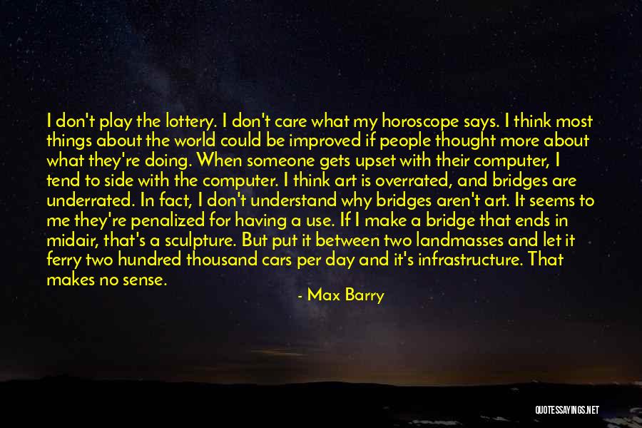 Day Ends Quotes By Max Barry Day Ends Quotes By Max Barry