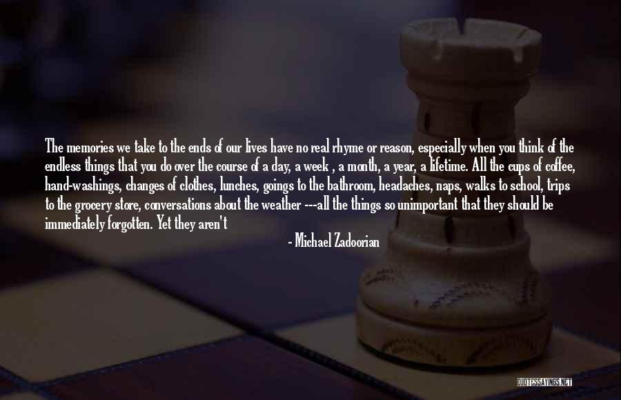 Day Ends Quotes By Michael Zadoorian Day Ends Quotes By Michael Zadoorian