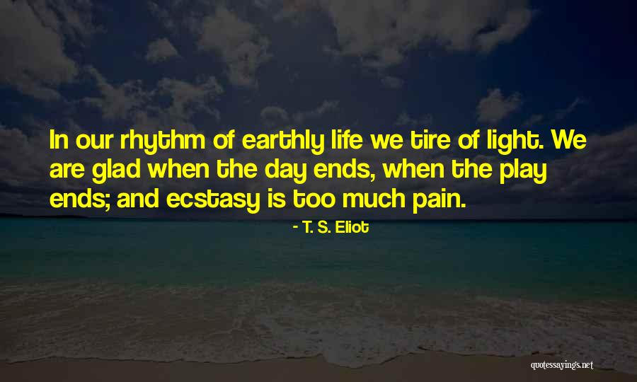 Day Ends Quotes By T. S. Eliot Day Ends Quotes By T. S. Eliot