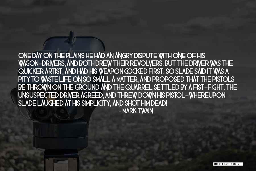 Day He Proposed Quotes By Mark Twain Day He Proposed Quotes By Mark Twain