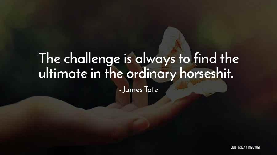 Day I Became A Mother Quotes By James Tate Day I Became A Mother Quotes By James Tate