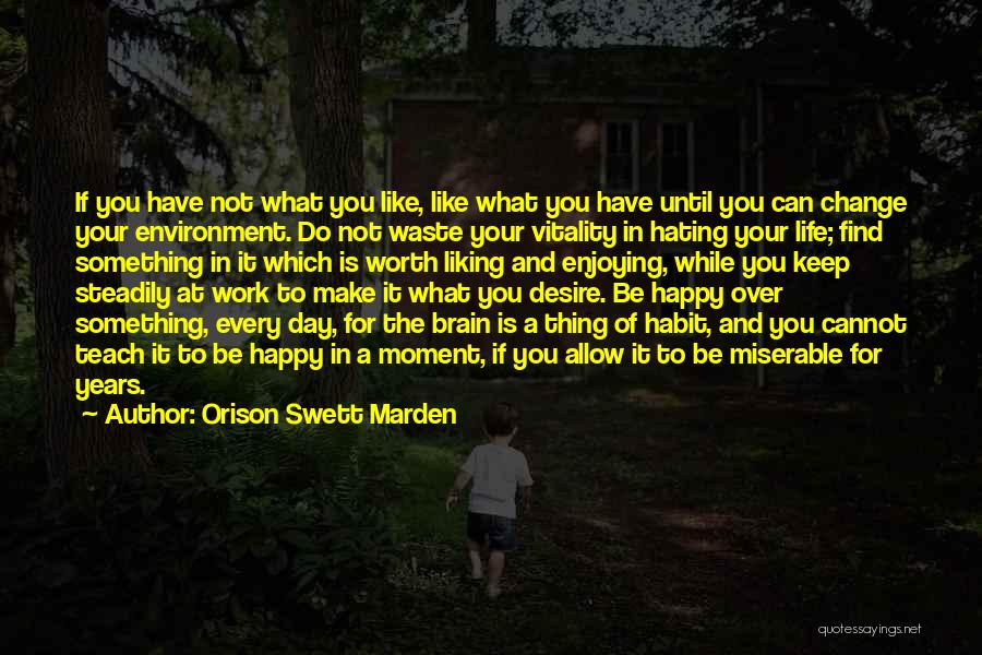 Day Is Over Quotes By Orison Swett Marden