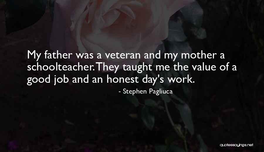 Day Job Good Quotes By Stephen Pagliuca Day Job Good Quotes By Stephen Pagliuca