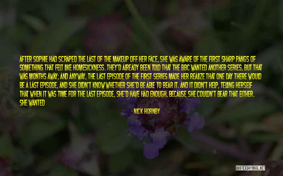 Day Makeup Quotes By Nick Hornby Day Makeup Quotes By Nick Hornby