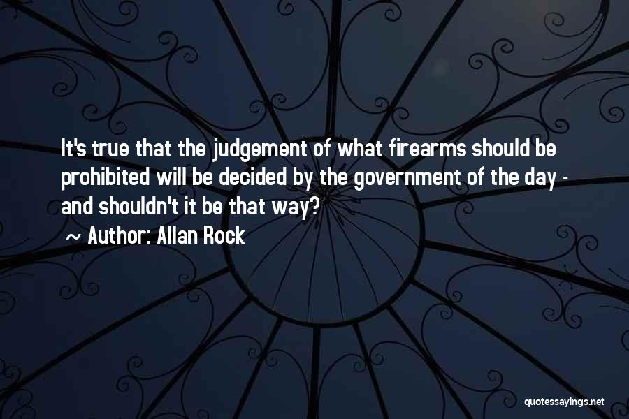 Day Of Judgement Quotes By Allan Rock