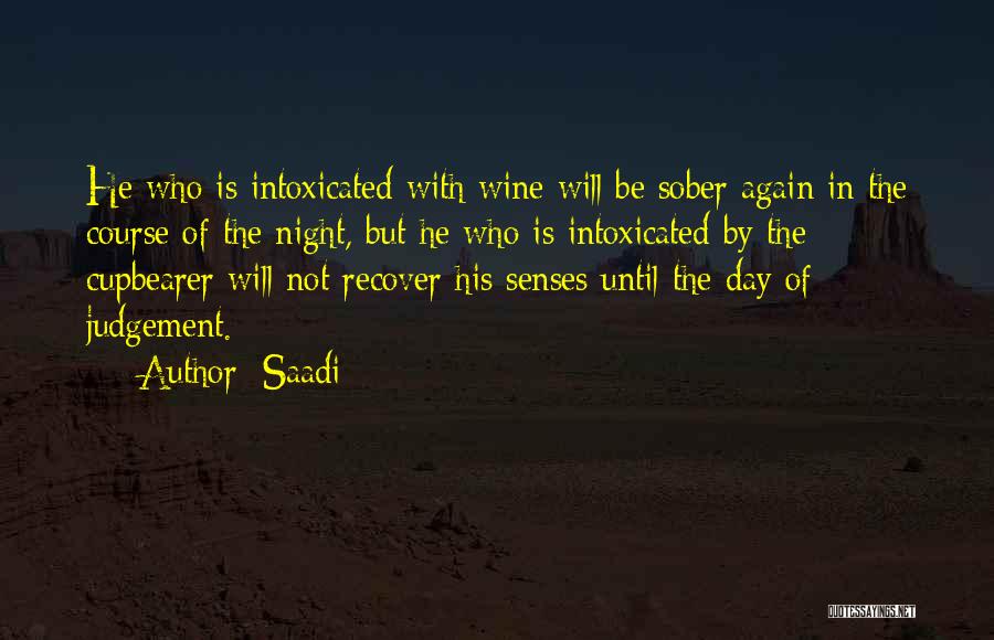 Day Of Judgement Quotes By Saadi