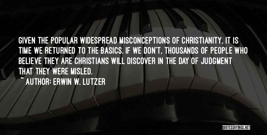 Day Of Judgment Quotes By Erwin W. Lutzer