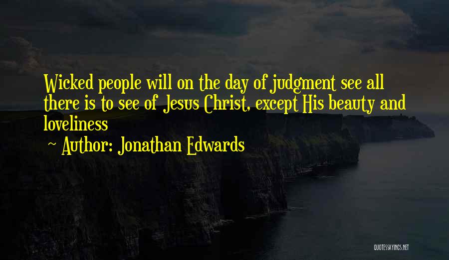 Day Of Judgment Quotes By Jonathan Edwards