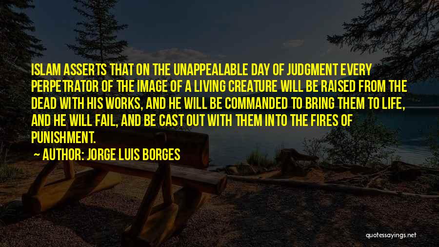 Day Of Judgment Quotes By Jorge Luis Borges