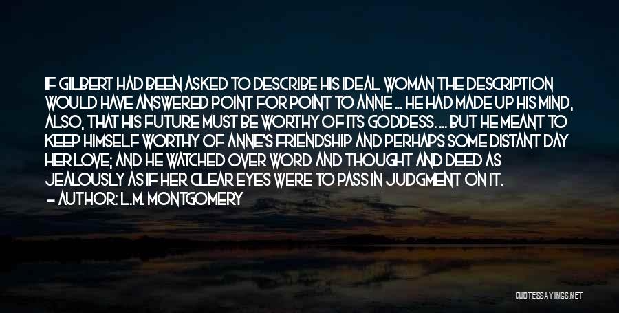 Day Of Judgment Quotes By L.M. Montgomery