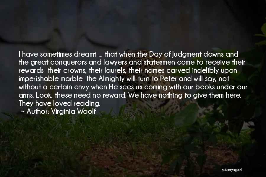 Day Of Judgment Quotes By Virginia Woolf