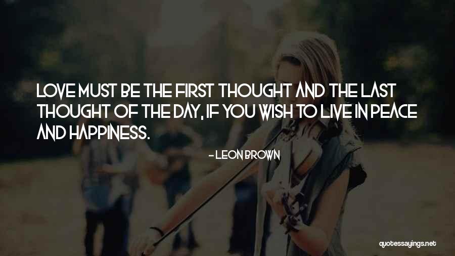 Day Of Love Quotes By Leon Brown Day Of Love Quotes By Leon Brown