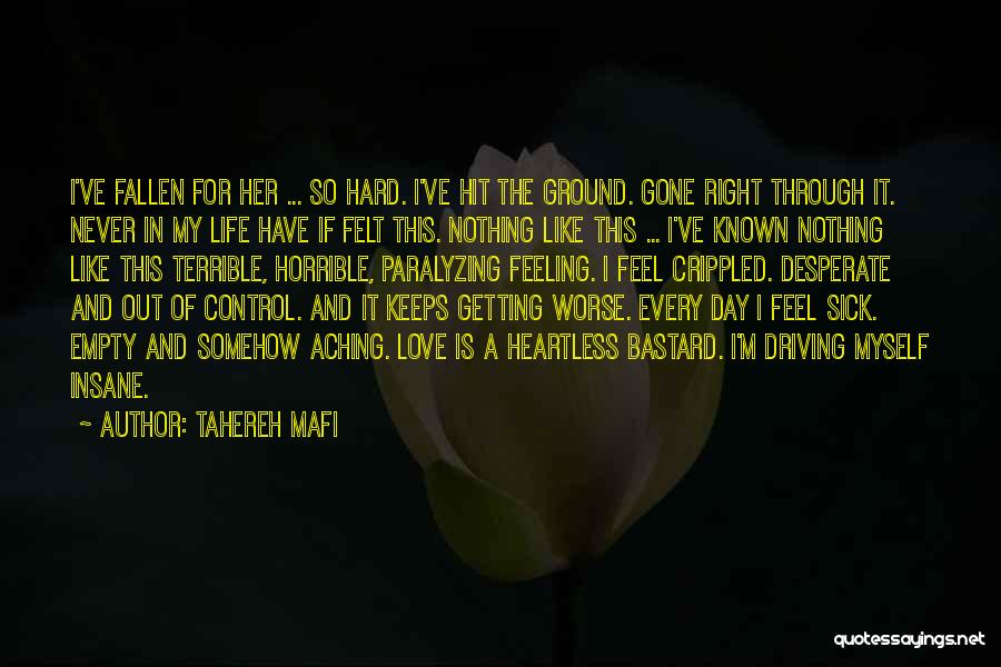 Day Of My Life Quotes By Tahereh Mafi