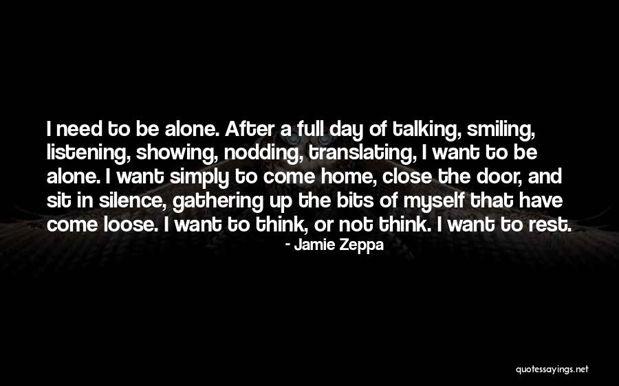 Day Of Rest Quotes By Jamie Zeppa