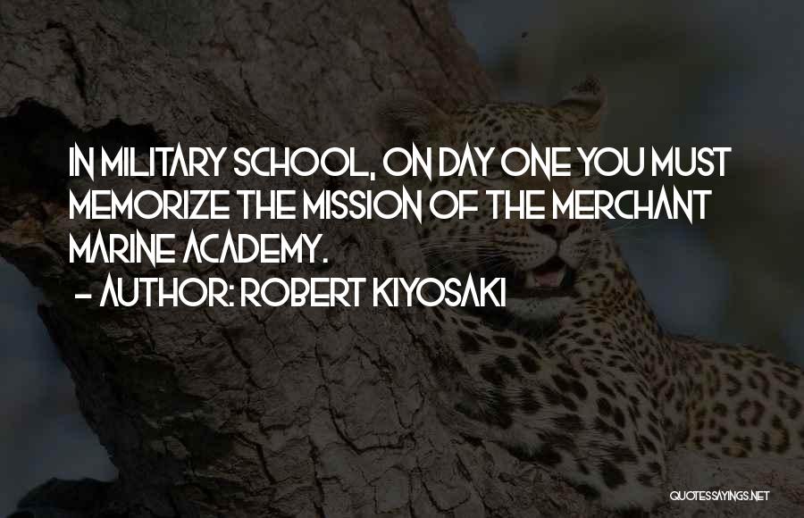 Day Of School Quotes By Robert Kiyosaki