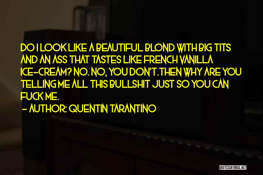 Day Of The Dead Sayings And Quotes By Quentin Tarantino