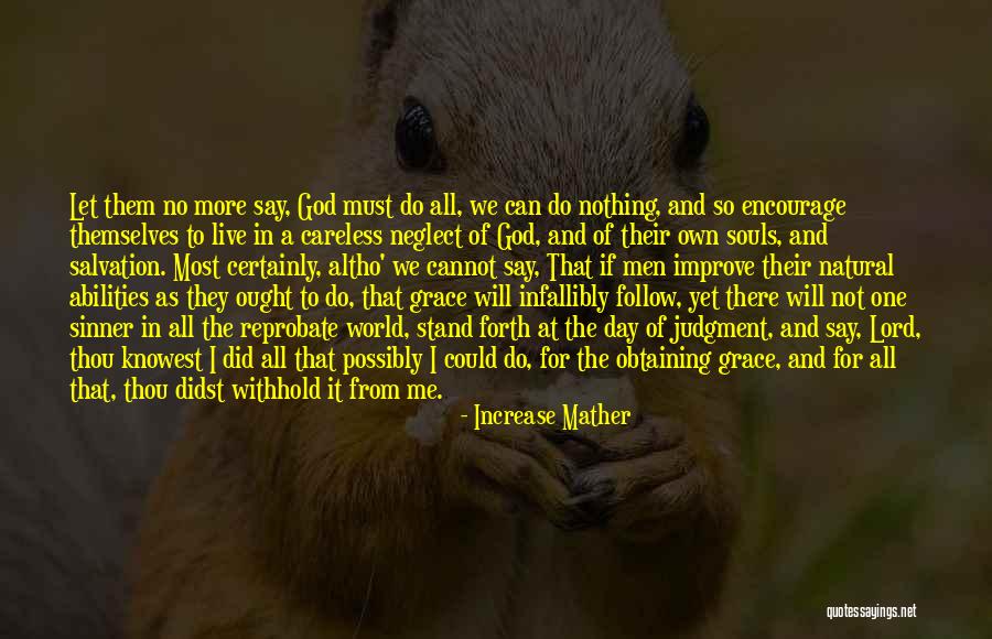 Day Of The Lord Quotes By Increase Mather Day Of The Lord Quotes By Increase Mather