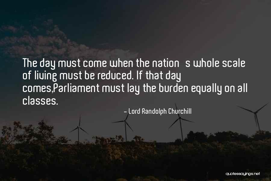 Day Of The Lord Quotes By Lord Randolph Churchill Day Of The Lord Quotes By Lord Randolph Churchill