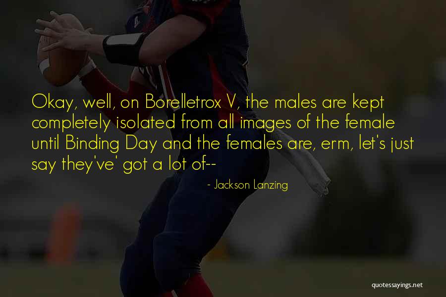 Day Of The Wedding Quotes By Jackson Lanzing Day Of The Wedding Quotes By Jackson Lanzing