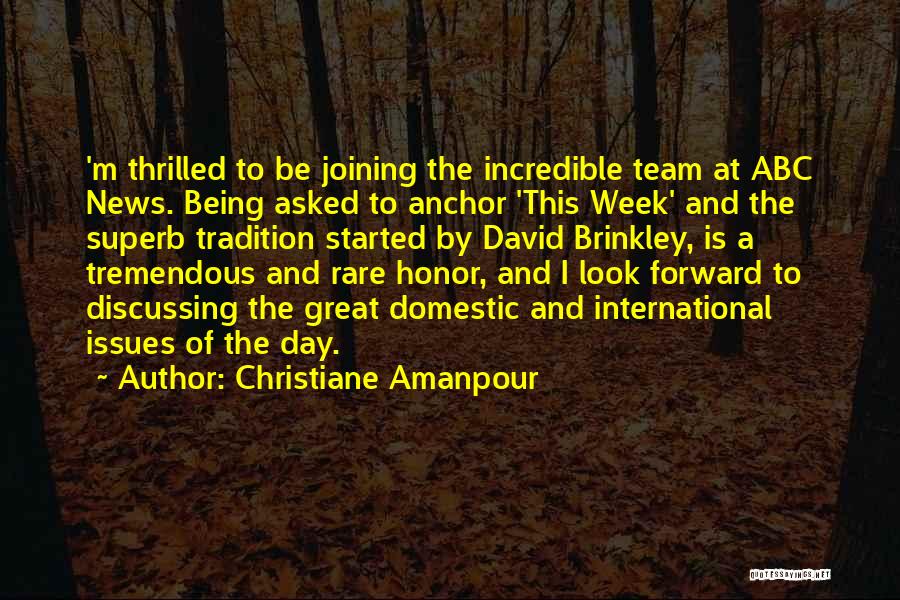 Day Of Week Quotes By Christiane Amanpour