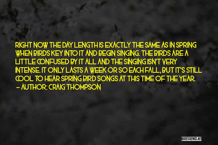 Day Of Week Quotes By Craig Thompson