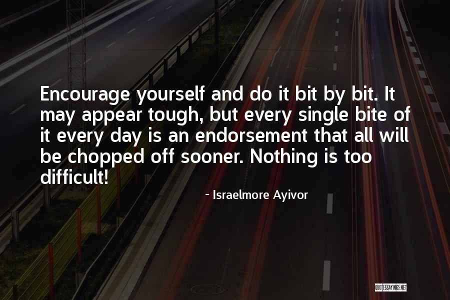 Day Off Quotes By Israelmore Ayivor