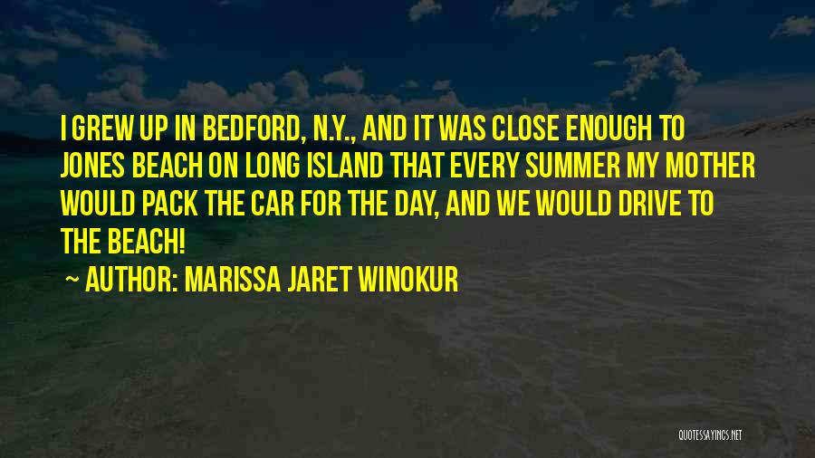 Day On The Beach Quotes By Marissa Jaret Winokur