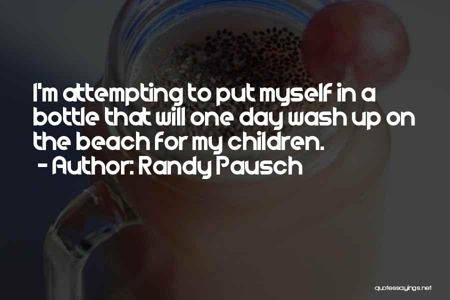 Day On The Beach Quotes By Randy Pausch