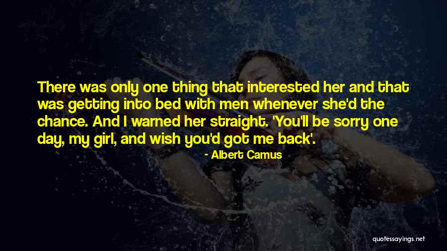 Day One Quotes By Albert Camus