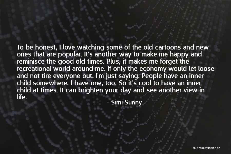 Day One Quotes By Simi Sunny