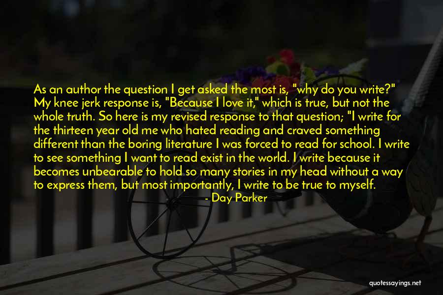 Day Parker Quotes 502983 Day Parker Quotes 502983