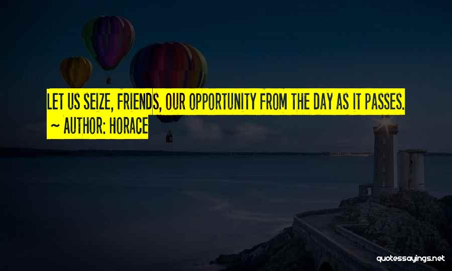 Day Passes Quotes By Horace