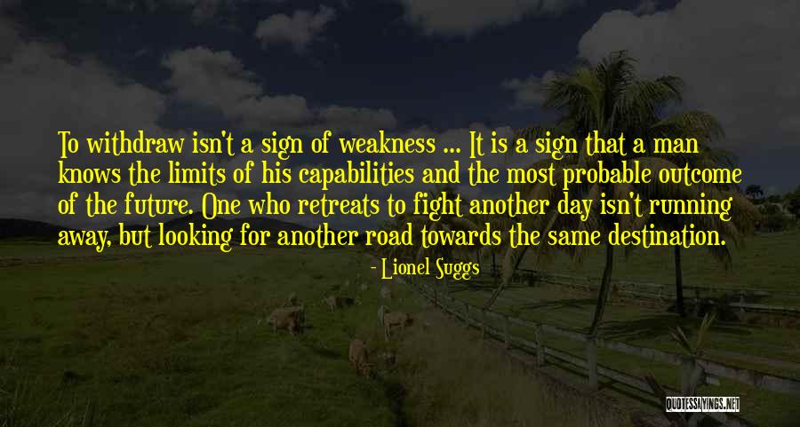 Day Running Quotes By Lionel Suggs Day Running Quotes By Lionel Suggs