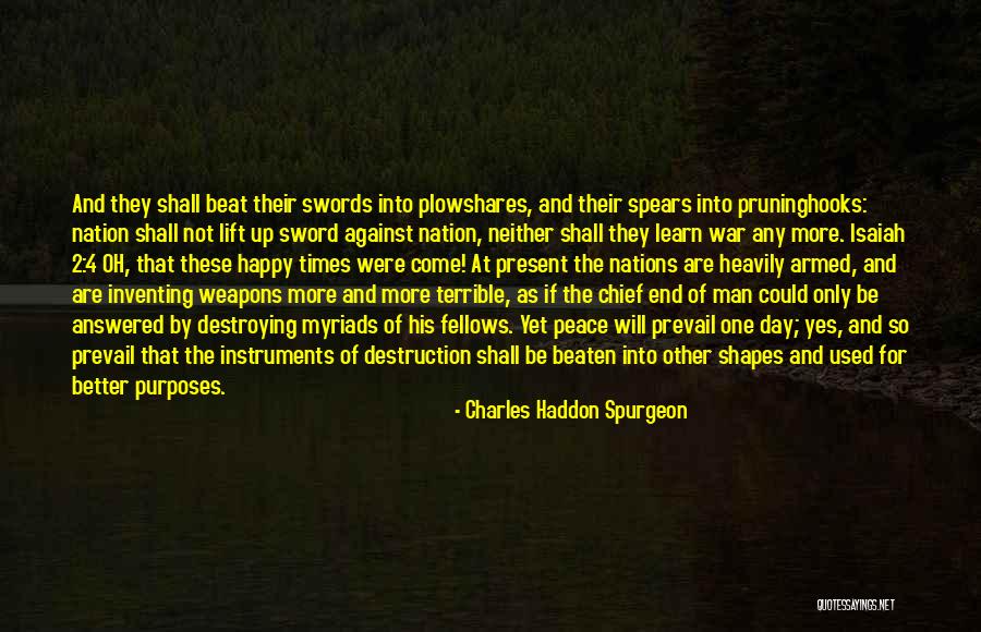 Day Shall Come Quotes By Charles Haddon Spurgeon Day Shall Come Quotes By Charles Haddon Spurgeon