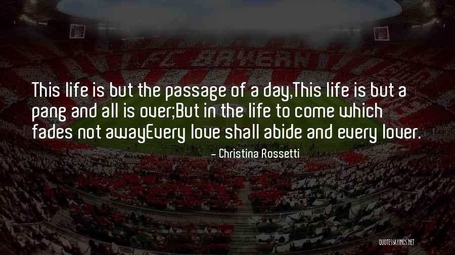 Day Shall Come Quotes By Christina Rossetti Day Shall Come Quotes By Christina Rossetti