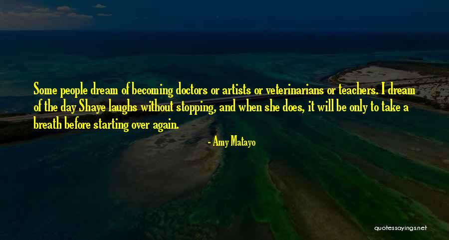 Day Starting Quotes By Amy Matayo