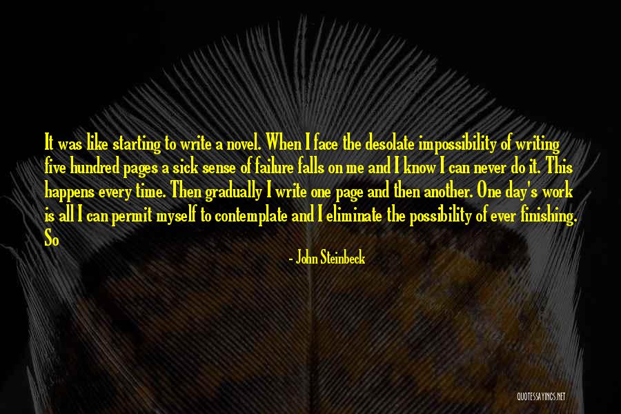 Day Starting Quotes By John Steinbeck