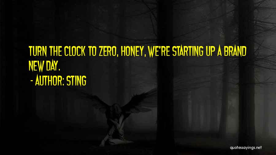 Day Starting Quotes By Sting