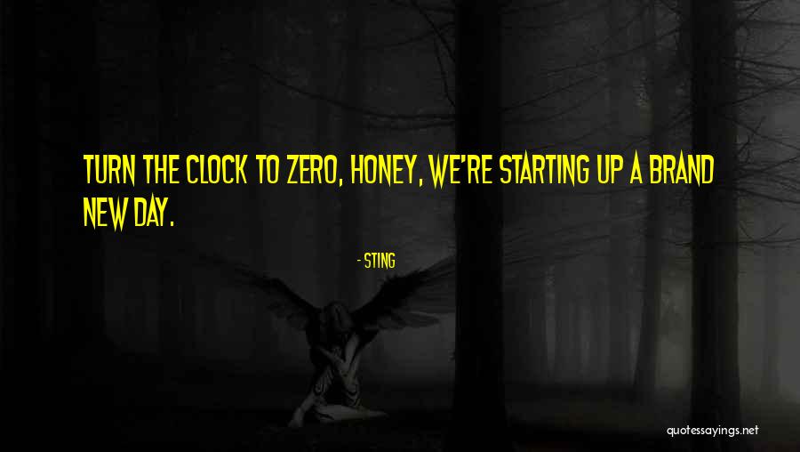 Day Starting Quotes By Sting Day Starting Quotes By Sting