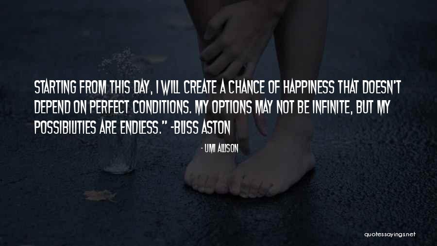 Day Starting Quotes By Umi Allison Day Starting Quotes By Umi Allison