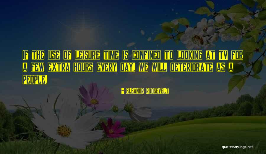Day Time Tv Quotes By Eleanor Roosevelt Day Time Tv Quotes By Eleanor Roosevelt