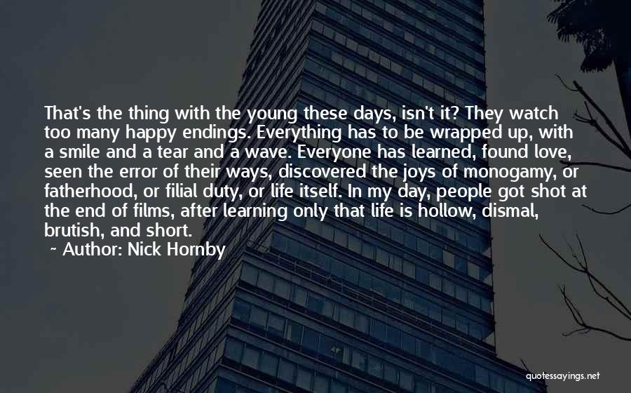 Day To Day Happy Quotes By Nick Hornby